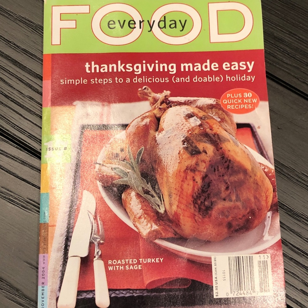 3/$24 VTG EVERYDAY FOOD Magazine November 2004 Back Issue~Thanksgiving Made Easy